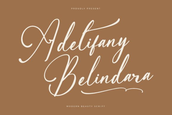 Adelifany Belindara: A Luxury Script Font for Modern Campaigns
