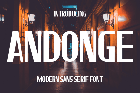 Andonge: A Modern Sans Serif Font for Editorial Elegance
