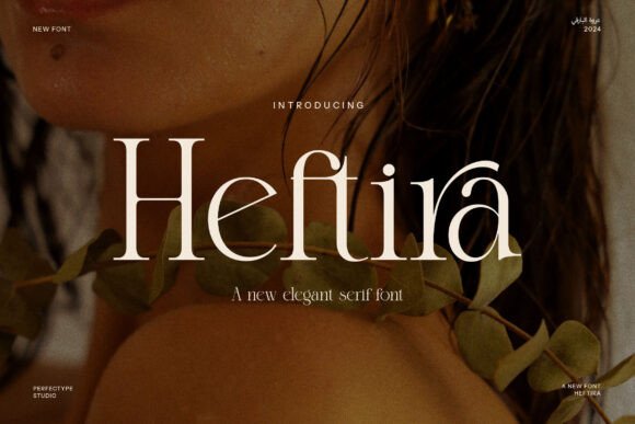 Heftira Serif Font for Modern Editorial Design
