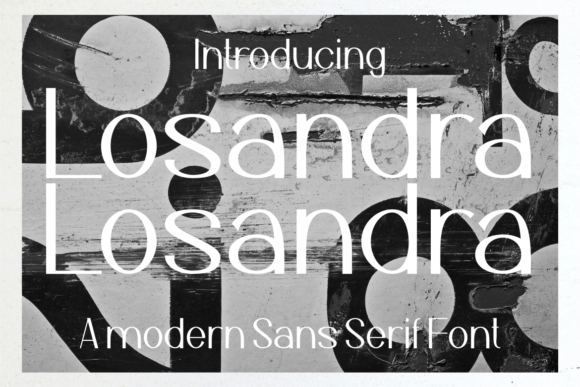 Losandra: The Modern Sans Serif Font That Elevates Your Campaigns