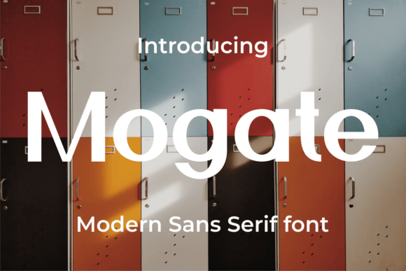 Mogate: A Modern Sans Serif Font for Strong Branding
