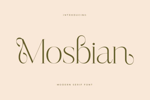 Mosbian Serif Font for Modern Brand Campaigns