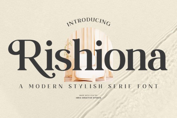 Rishiona: A Modern Serif Font for Editorial Elegance