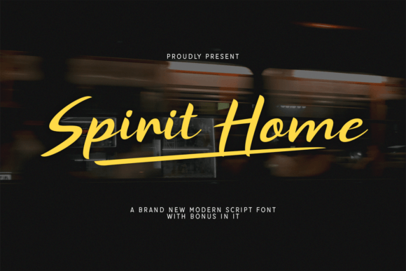 Spirit Home: A Modern Script Font for Bold Branding